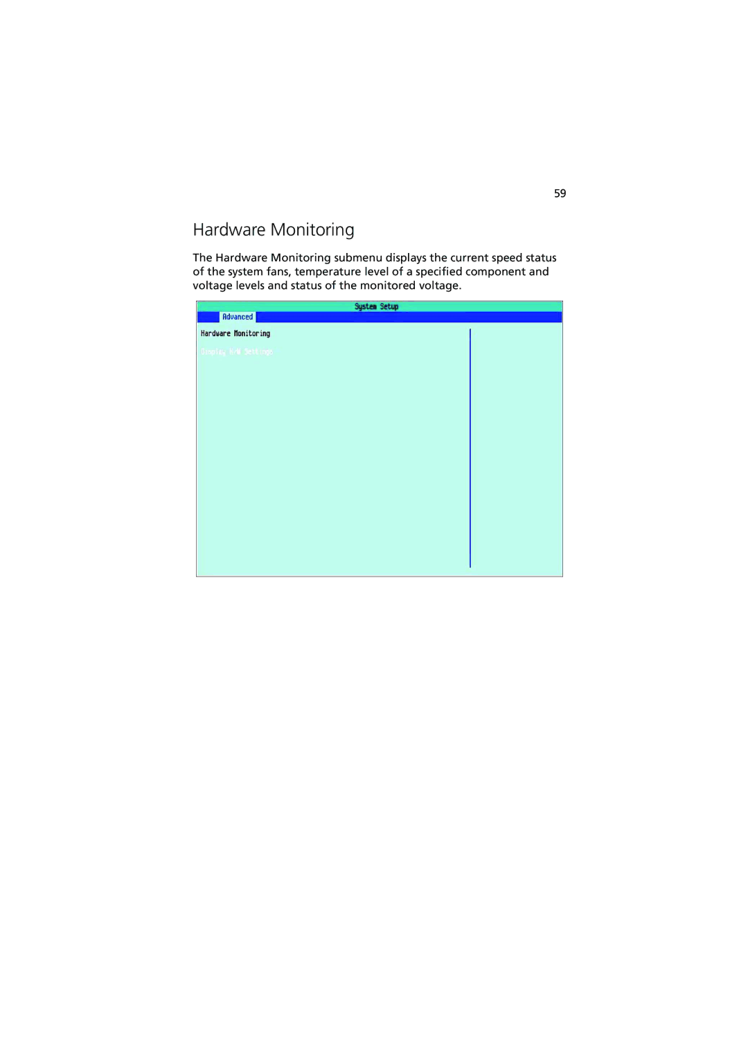 Acer G320 Series manual Hardware Monitoring 