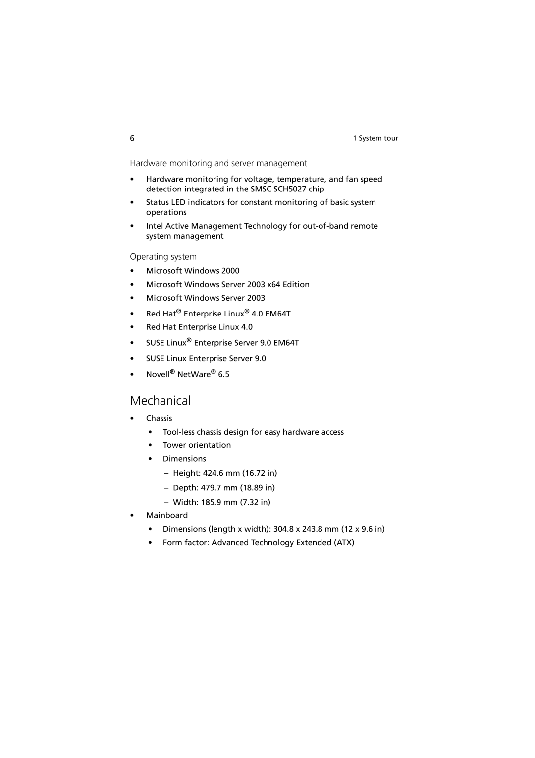 Acer G330 Series manual Mechanical, Hardware monitoring and server management, Operating system 