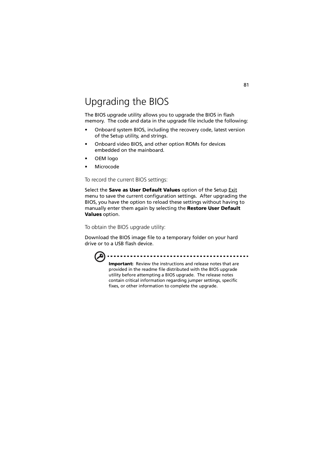 Acer G330 Series manual Upgrading the Bios, To record the current Bios settings, To obtain the Bios upgrade utility 