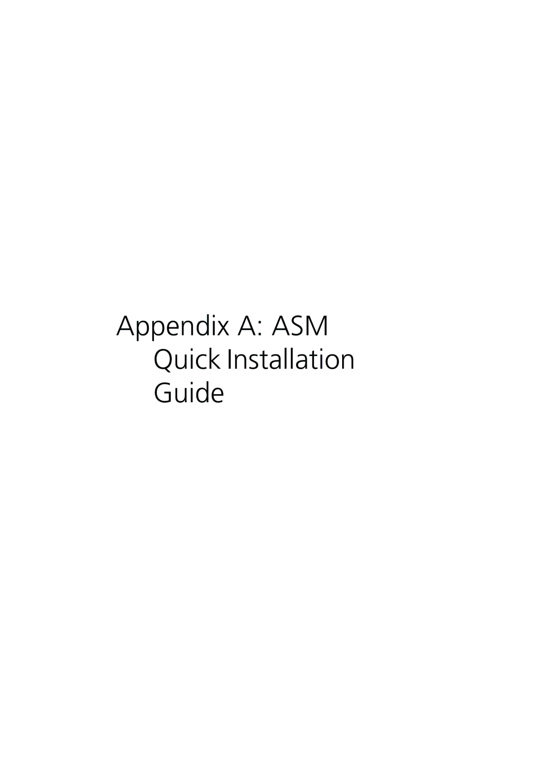 Acer G510 series manual Appendix a ASM Quick Installation Guide 