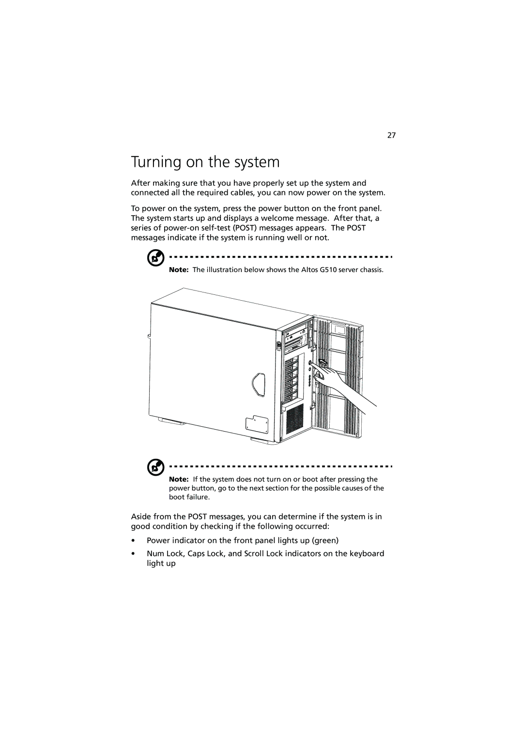 Acer G510 series manual Turning on the system 