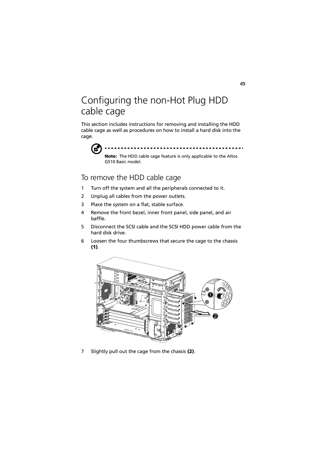 Acer G510 series manual Configuring the non-Hot Plug HDD cable cage, To remove the HDD cable cage 