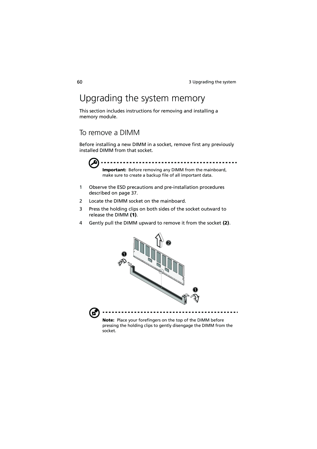 Acer G510 series manual Upgrading the system memory, To remove a Dimm 