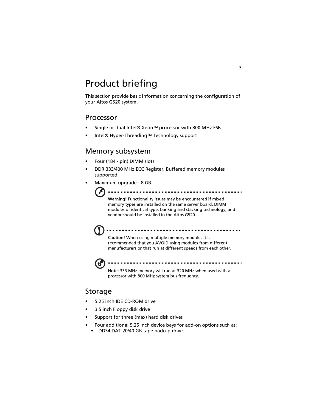 Acer G520 series manual Product briefing, Processor, Memory subsystem, Storage 