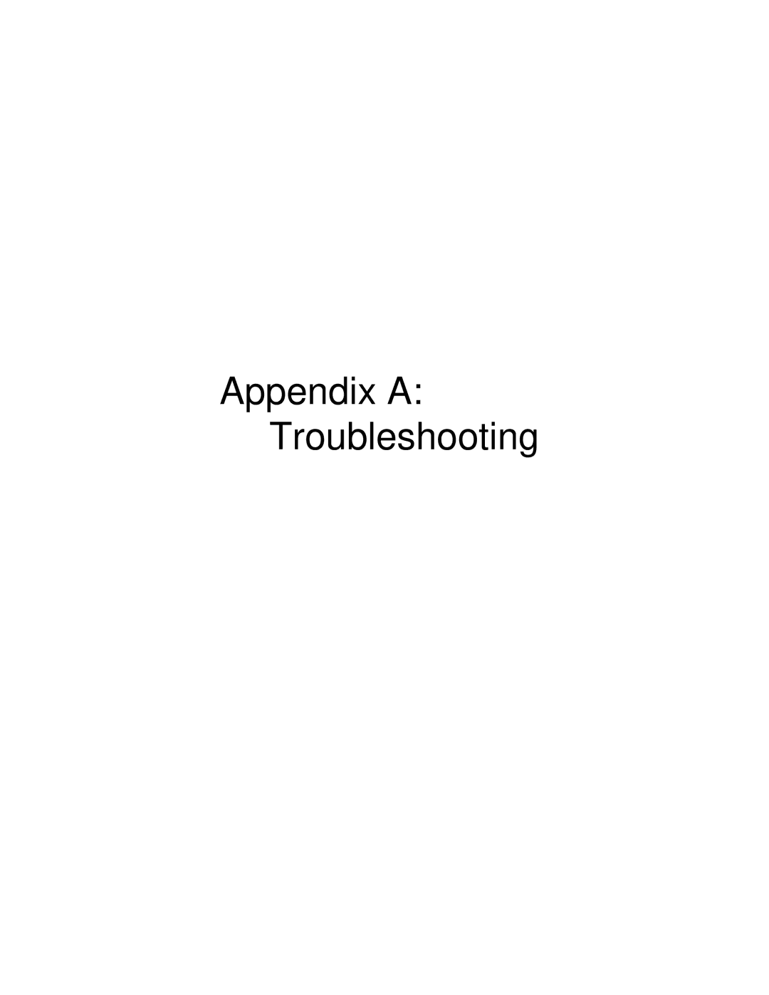 Acer G520 series manual Appendix a Troubleshooting 