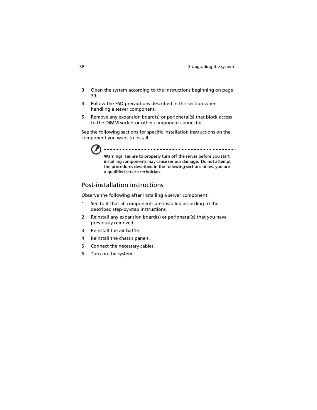 Acer G520 series manual Post-installation instructions 