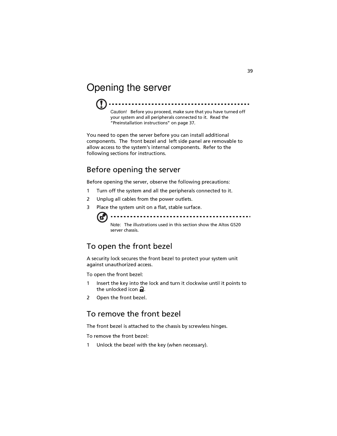 Acer G520 series manual Opening the server, Before opening the server, To open the front bezel, To remove the front bezel 