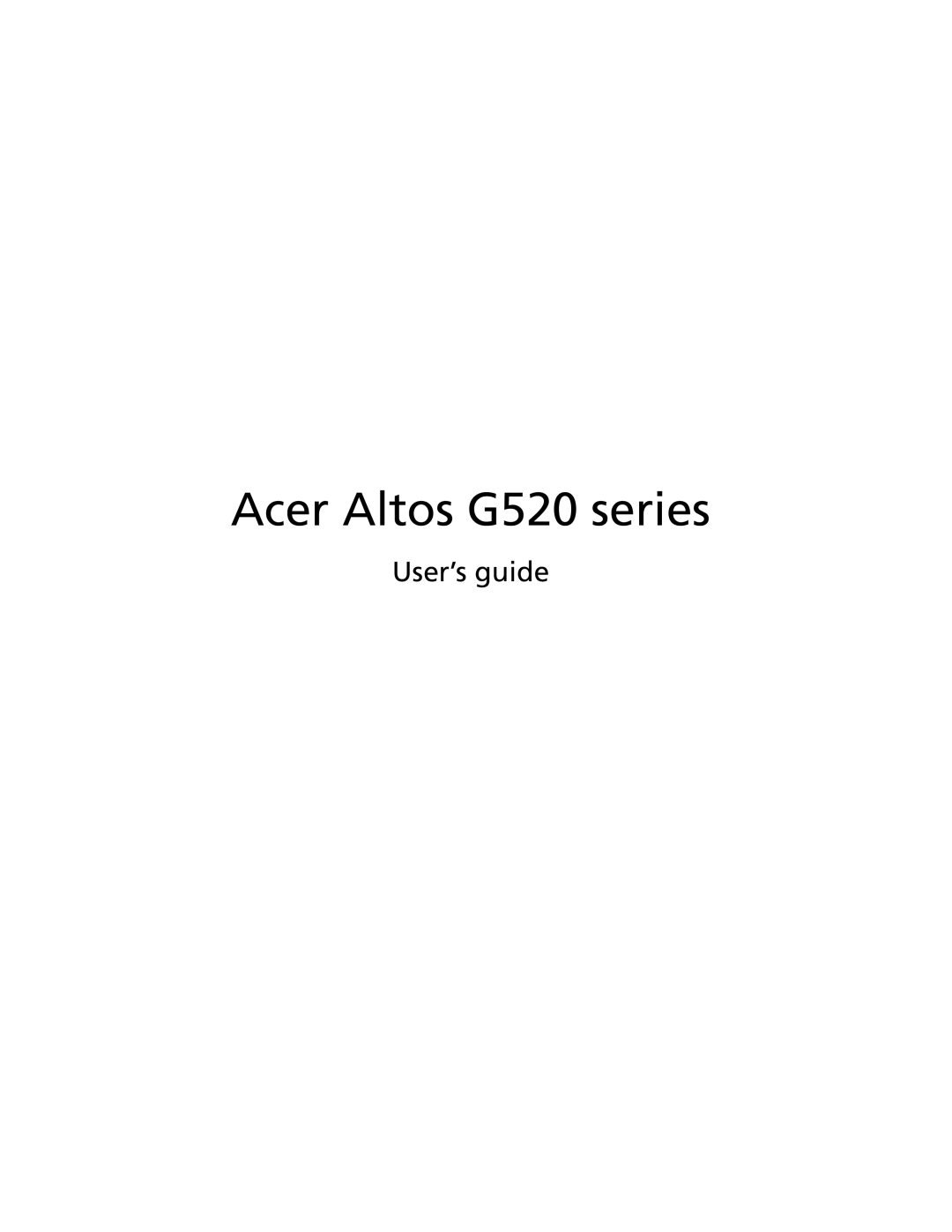 Acer manual Acer Altos G520 series, User’s guide 