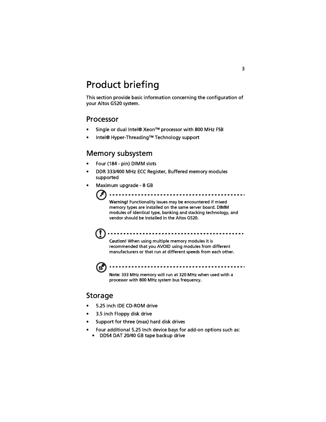 Acer G520 series manual Product briefing, Processor, Memory subsystem, Storage 