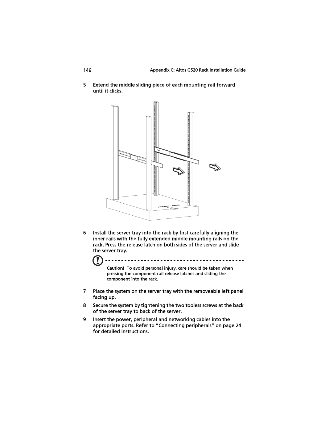 Acer G520 series manual Extend the middle sliding piece of each mounting rail forward until it clicks 