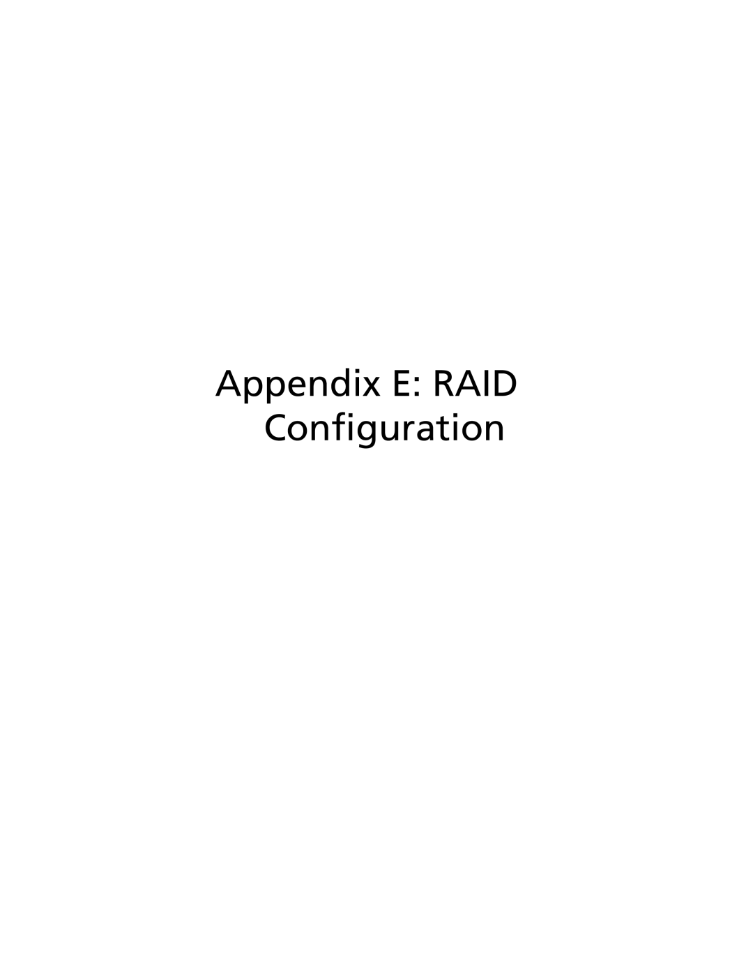 Acer G520 series manual Appendix E RAID Configuration 