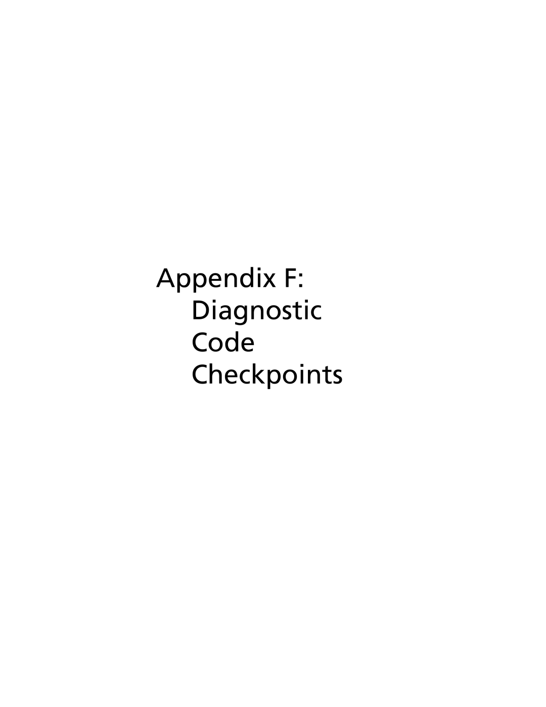 Acer G520 series manual Appendix F Diagnostic Code Checkpoints 