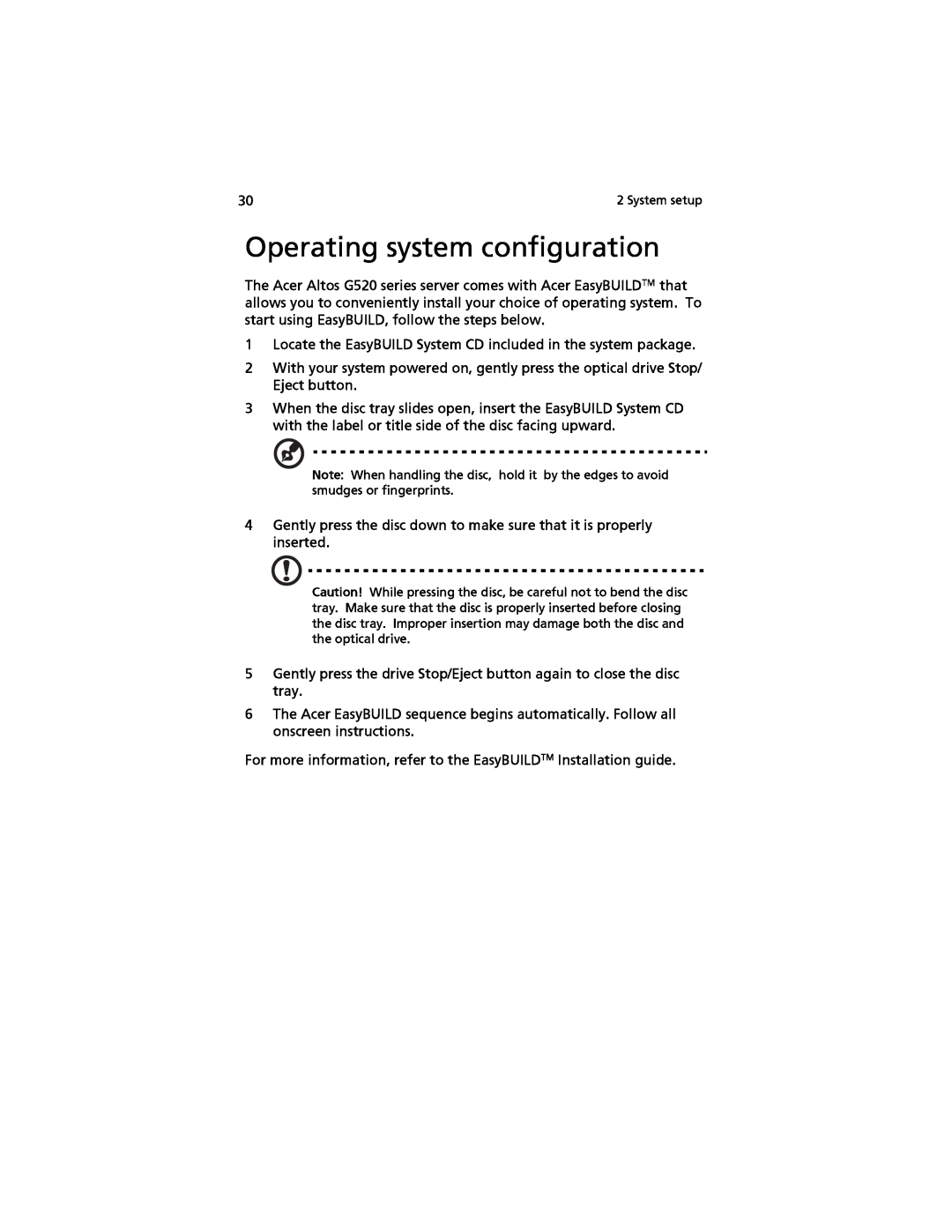Acer G520 series manual Operating system configuration 