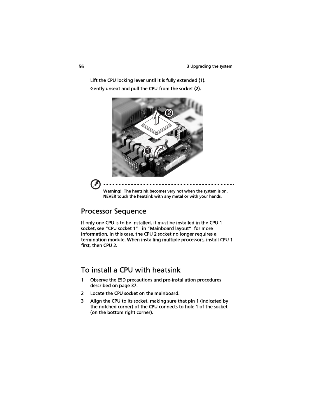 Acer G520 series manual Processor Sequence, To install a CPU with heatsink 