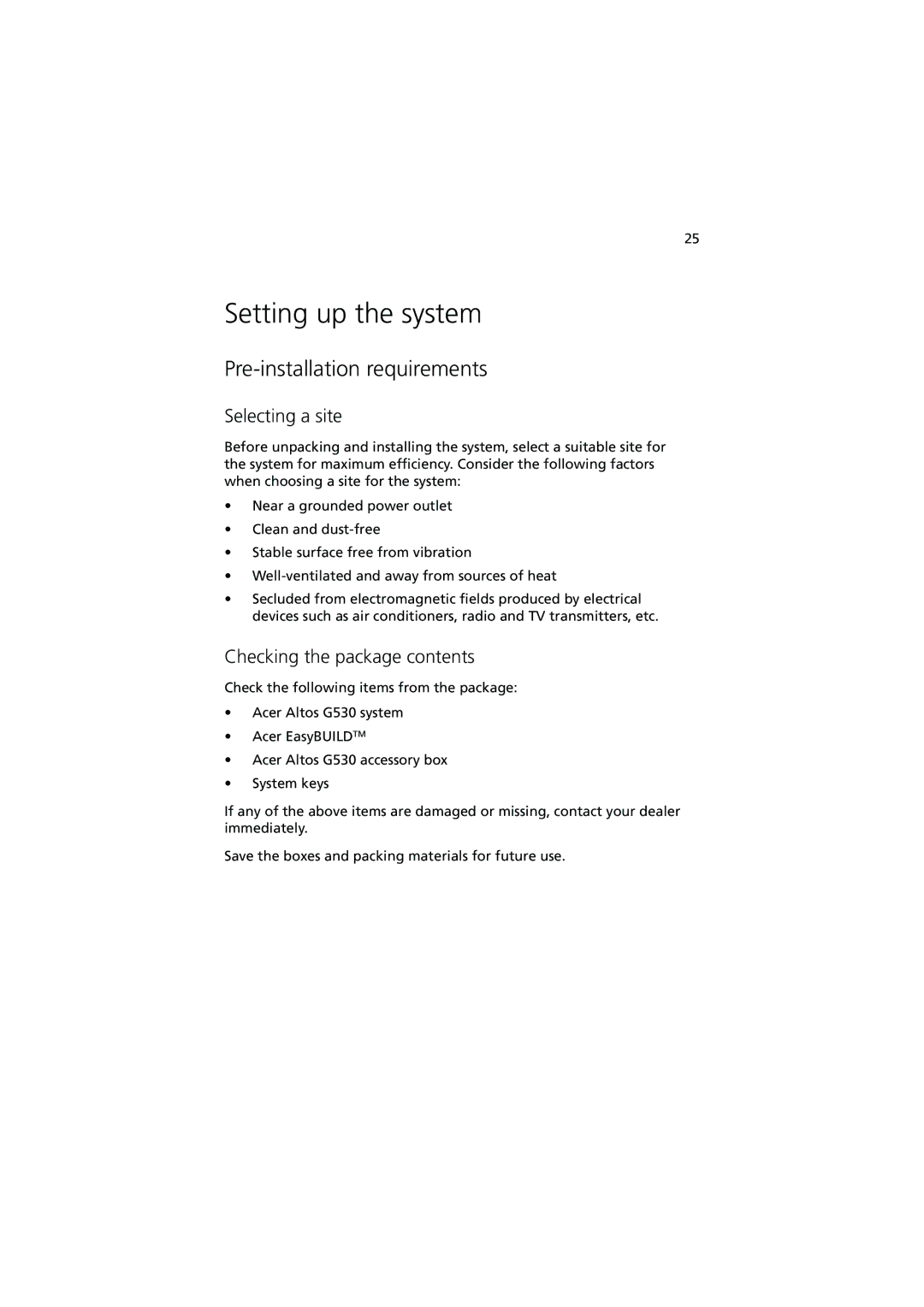 Acer G530 Series Setting up the system, Pre-installation requirements, Selecting a site, Checking the package contents 