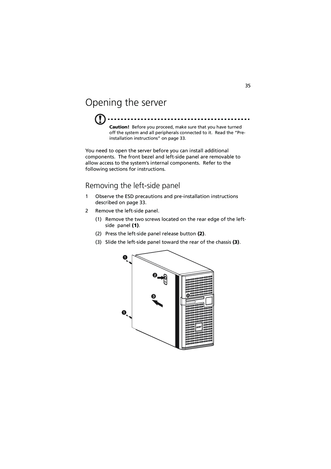 Acer G5350 Series manual Opening the server, Removing the left-side panel 