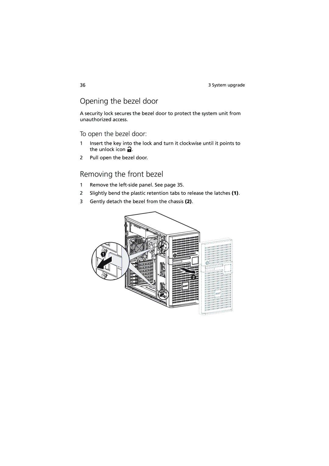 Acer G5350 Series manual Opening the bezel door, Removing the front bezel, To open the bezel door 