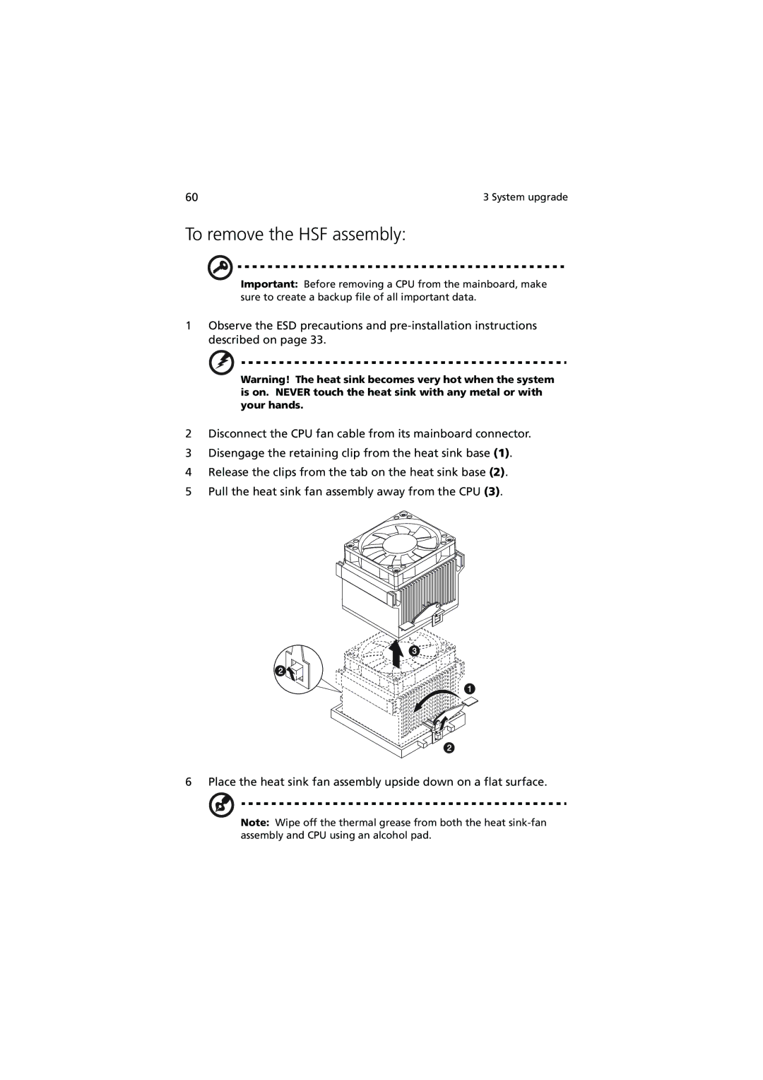 Acer G5350 Series manual To remove the HSF assembly 