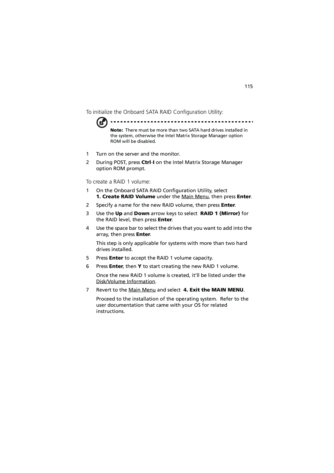 Acer G540 Series manual To initialize the Onboard Sata RAID Configuration Utility, To create a RAID 1 volume 