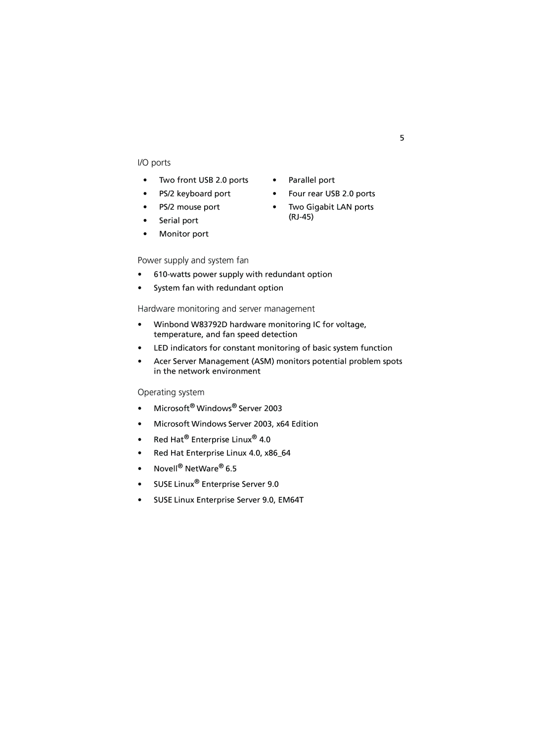 Acer G540 Series manual Ports, Power supply and system fan, Hardware monitoring and server management, Operating system 