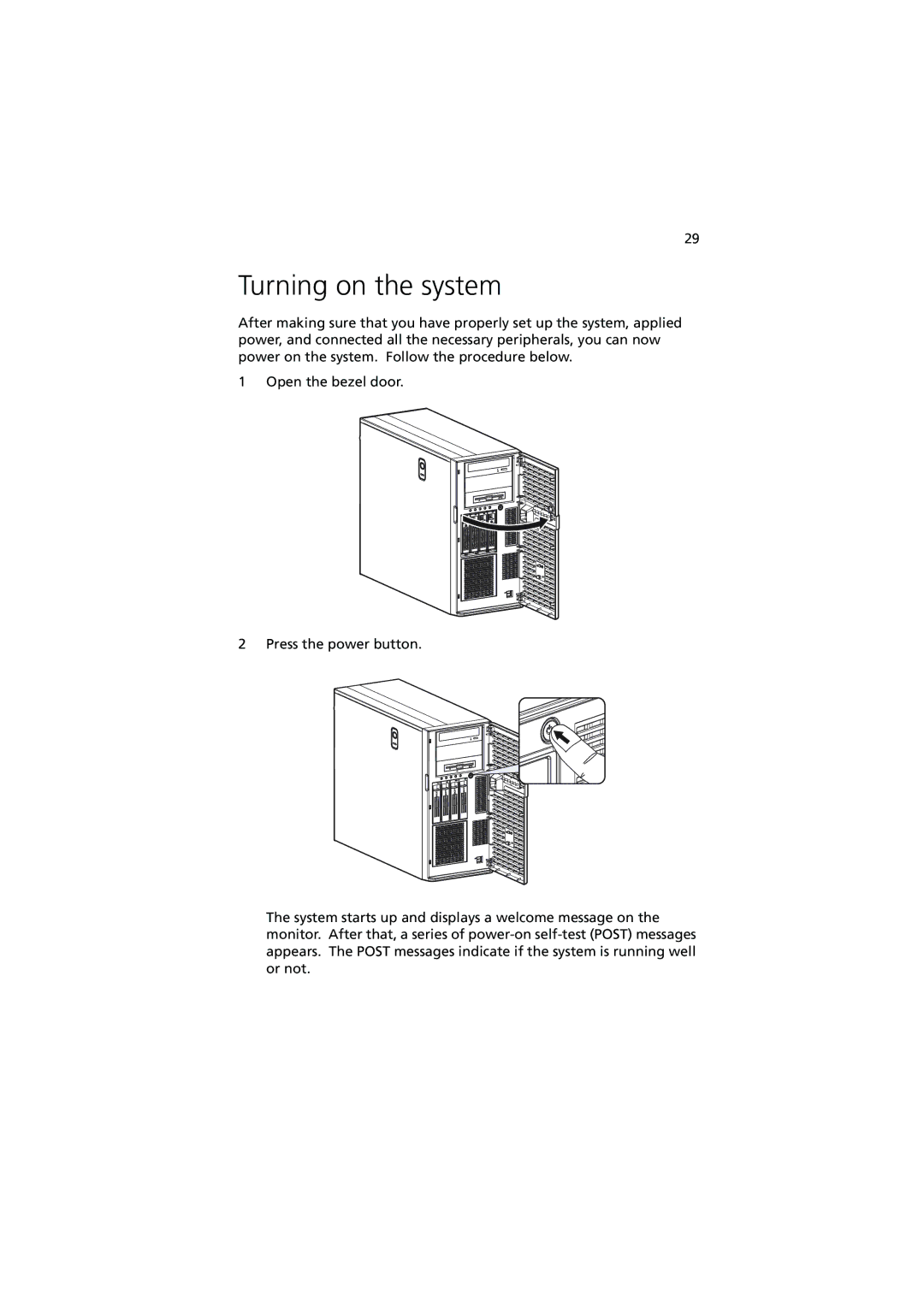 Acer G540 Series manual Turning on the system 