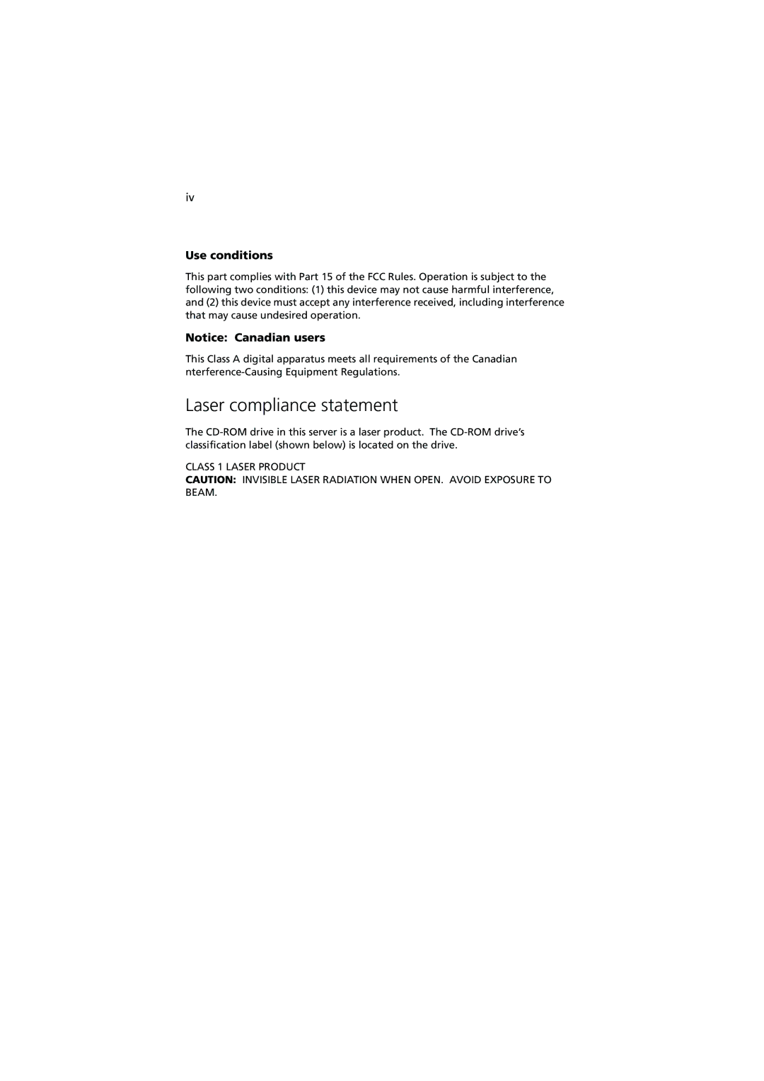 Acer G540 Series manual Laser compliance statement, Use conditions 