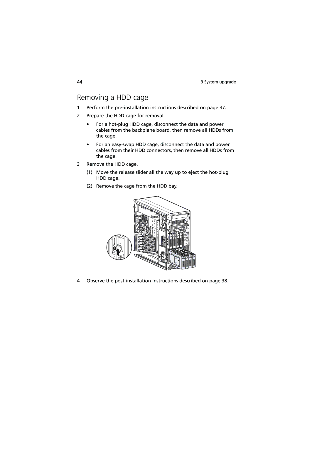 Acer G540 Series manual Removing a HDD cage 