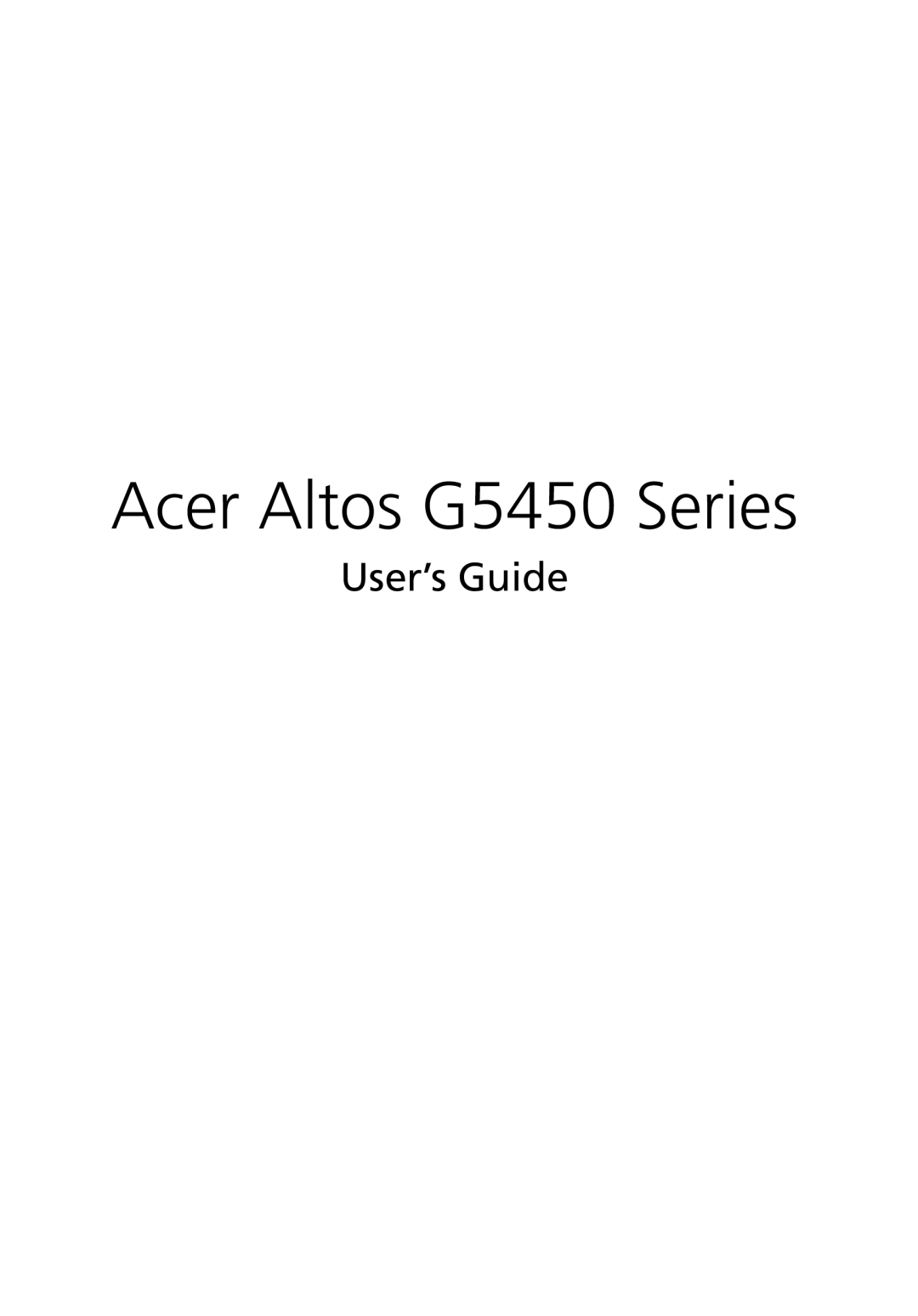 Acer manual Acer Altos G5450 Series, User’s Guide 