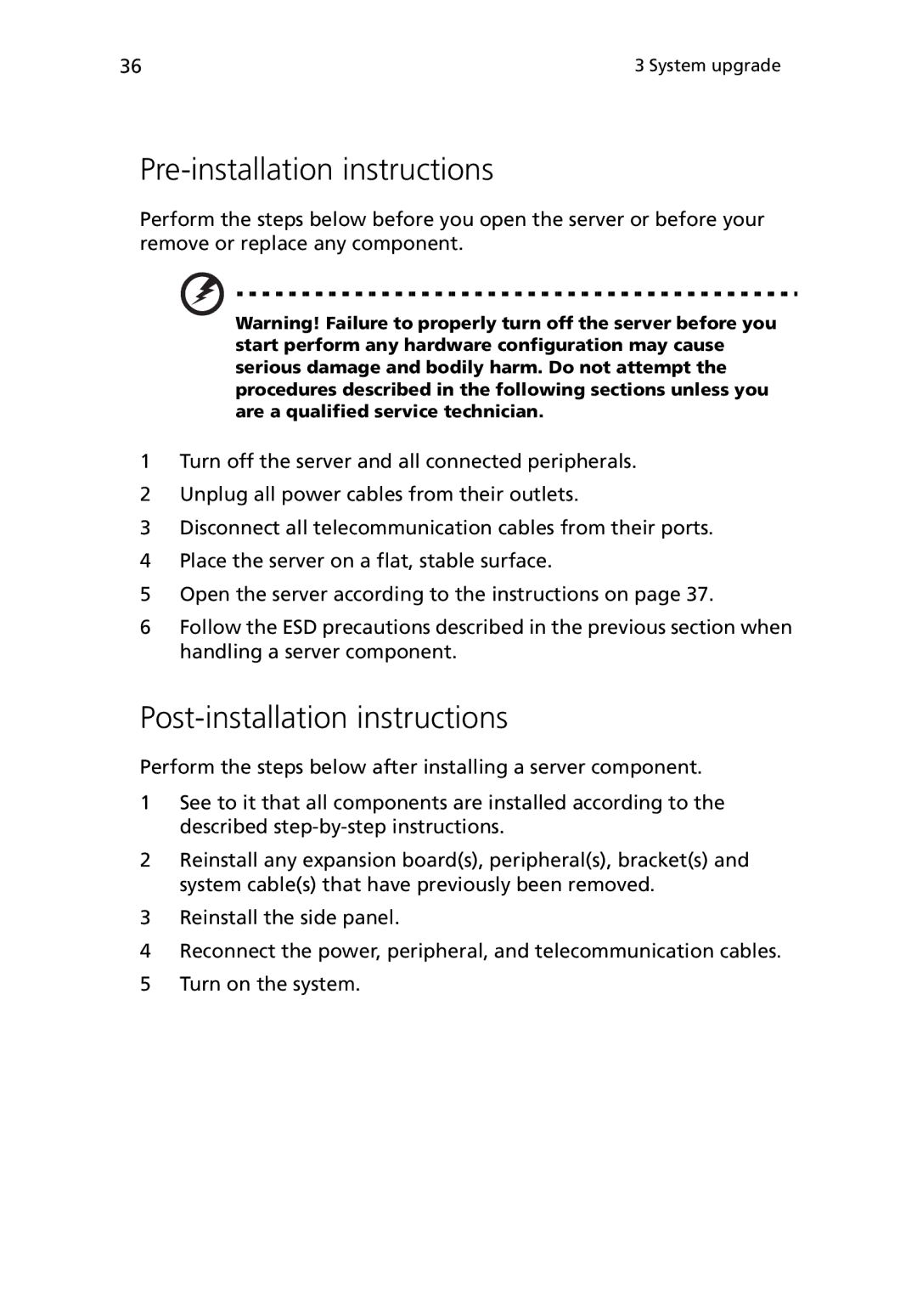 Acer G5450 Series manual Pre-installation instructions, Post-installation instructions 