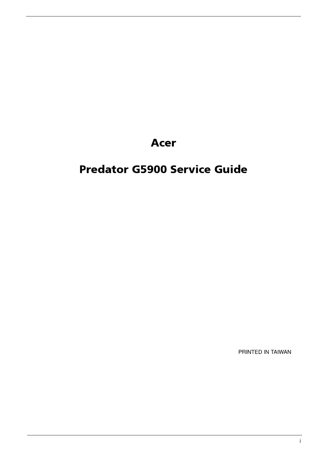 Acer manual Acer Predator G5900 Service Guide 