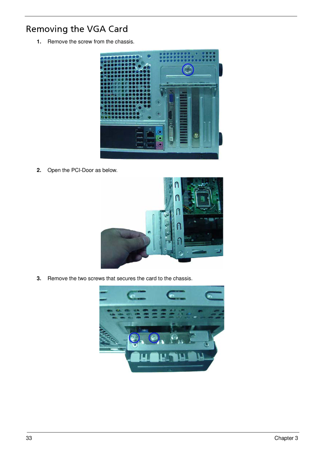 Acer G5900 manual Removing the VGA Card 