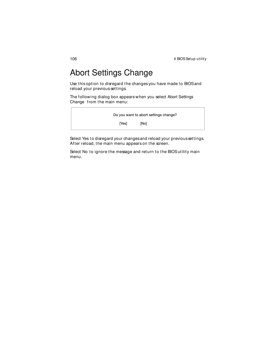 Acer G610 manual Abort Settings Change 