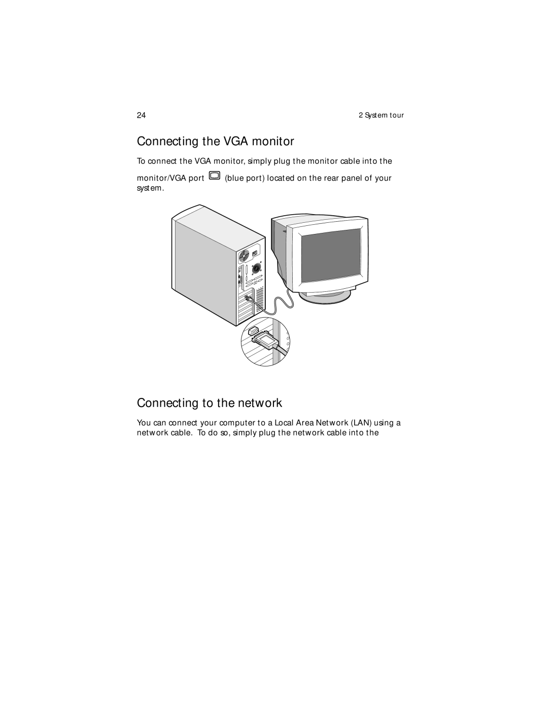 Acer G610 manual Connecting the VGA monitor, Connecting to the network 