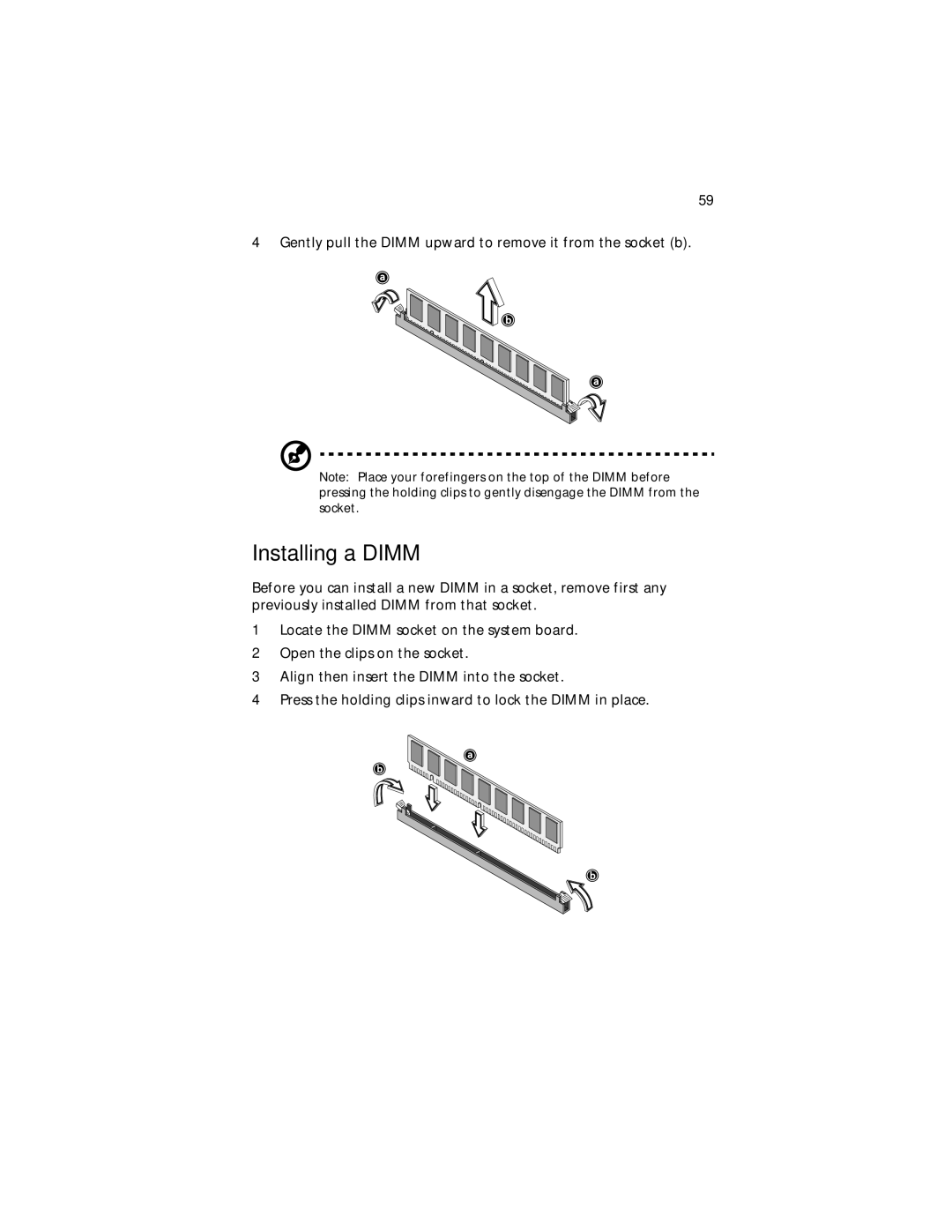 Acer G610 manual Installing a Dimm 