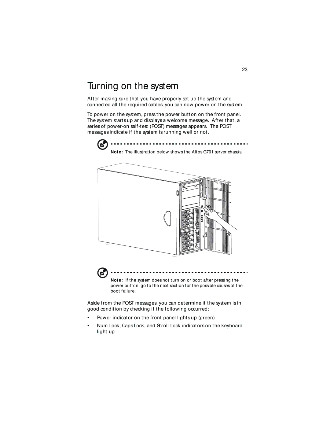 Acer G701, G700 series manual Turning on the system 