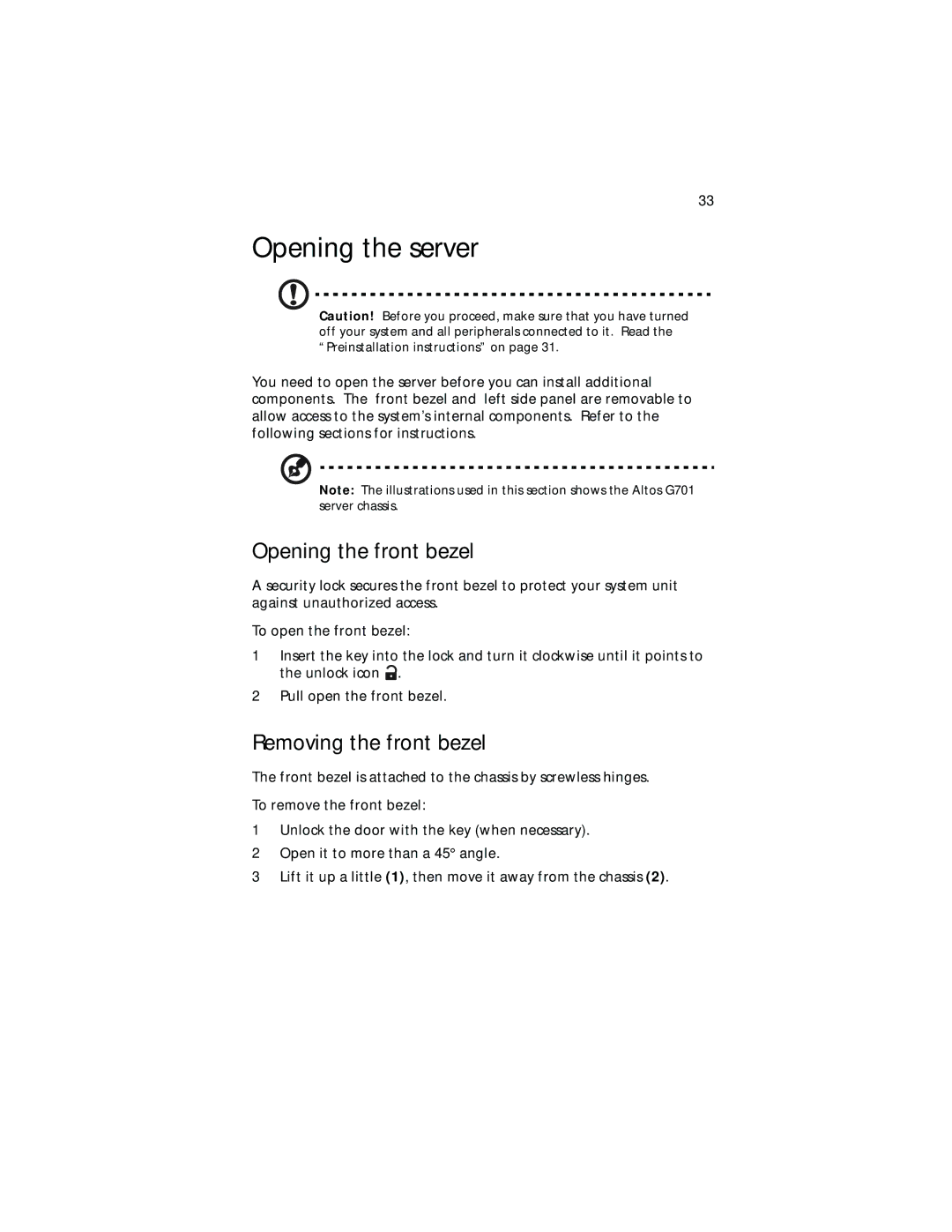 Acer G701, G700 series manual Opening the server, Opening the front bezel, Removing the front bezel 