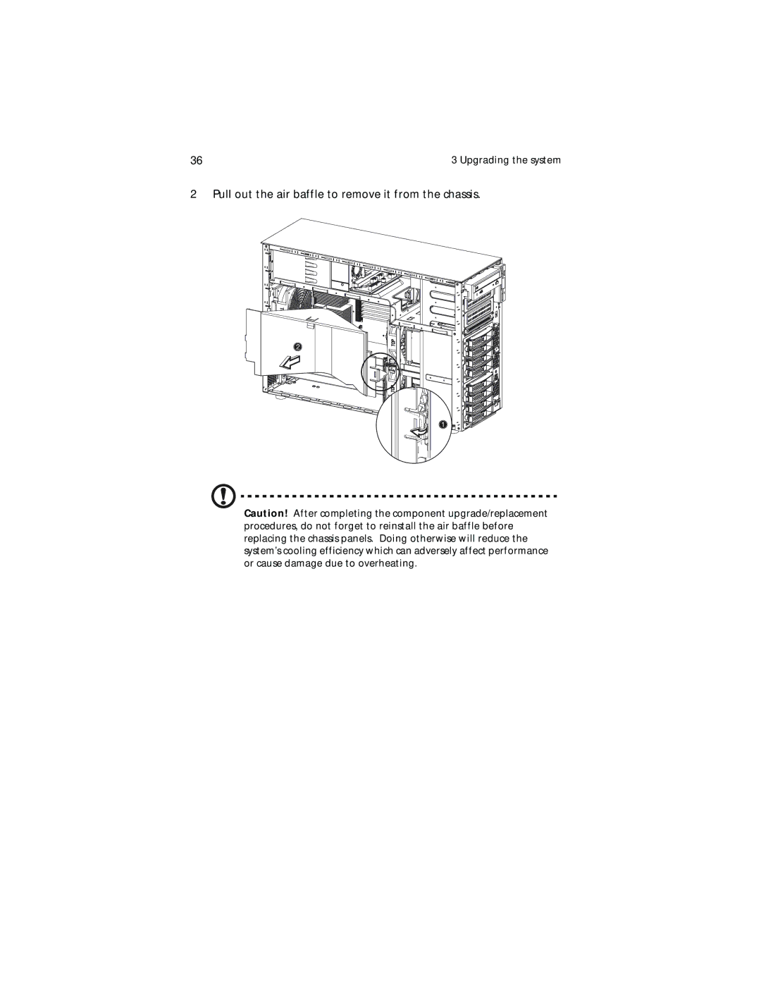 Acer G700 series, G701 manual Pull out the air baffle to remove it from the chassis 