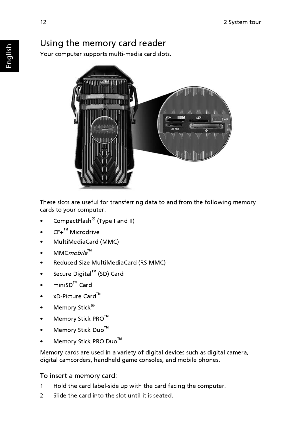 Acer G7710 SERIES manual Using the memory card reader, To insert a memory card 