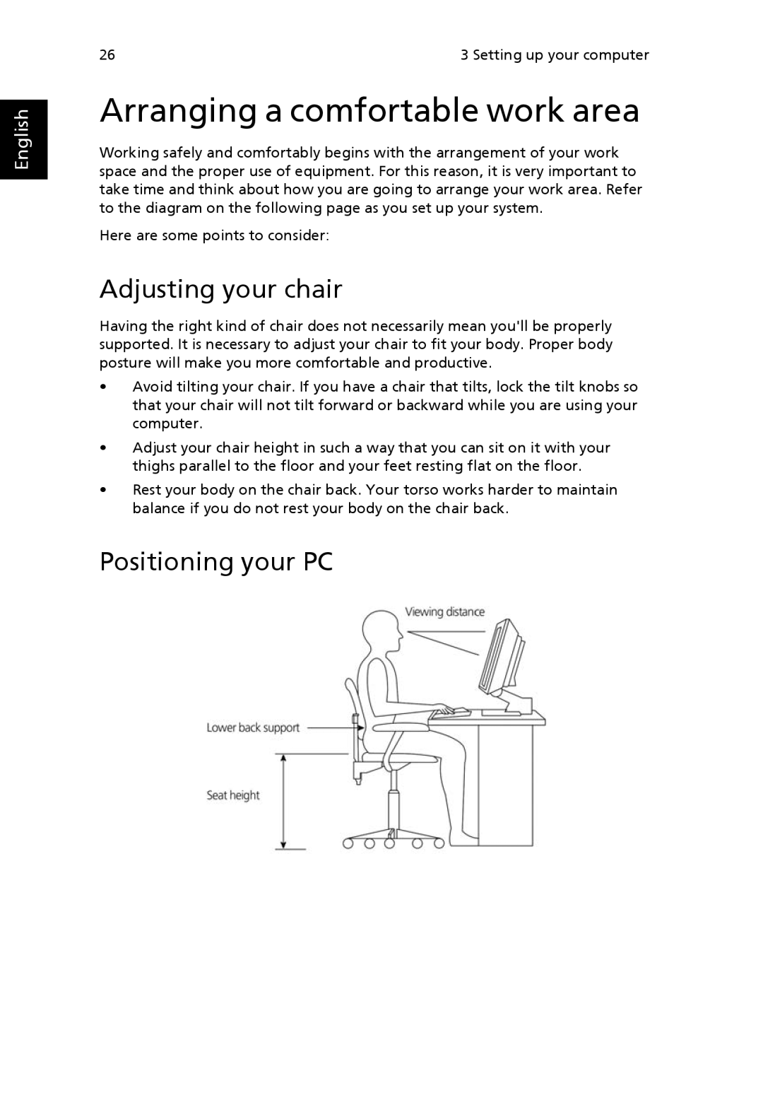 Acer G7710 SERIES manual Arranging a comfortable work area, Adjusting your chair, Positioning your PC 