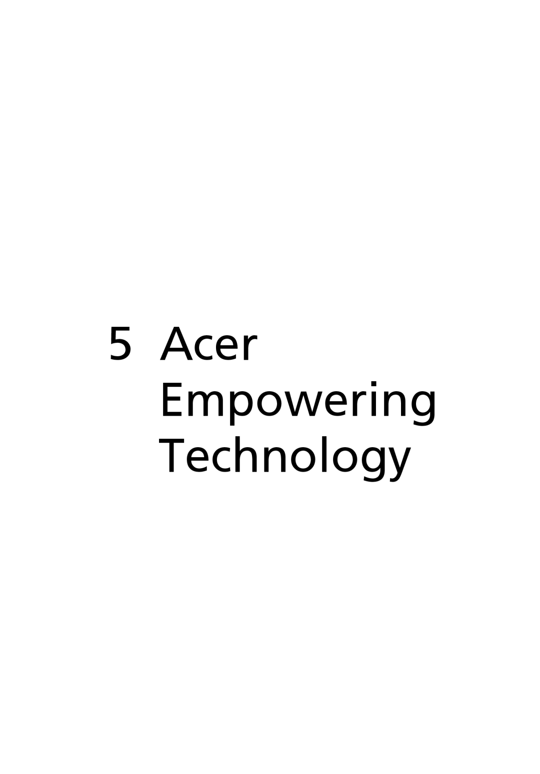 Acer G7710 SERIES manual Acer Empowering Technology 