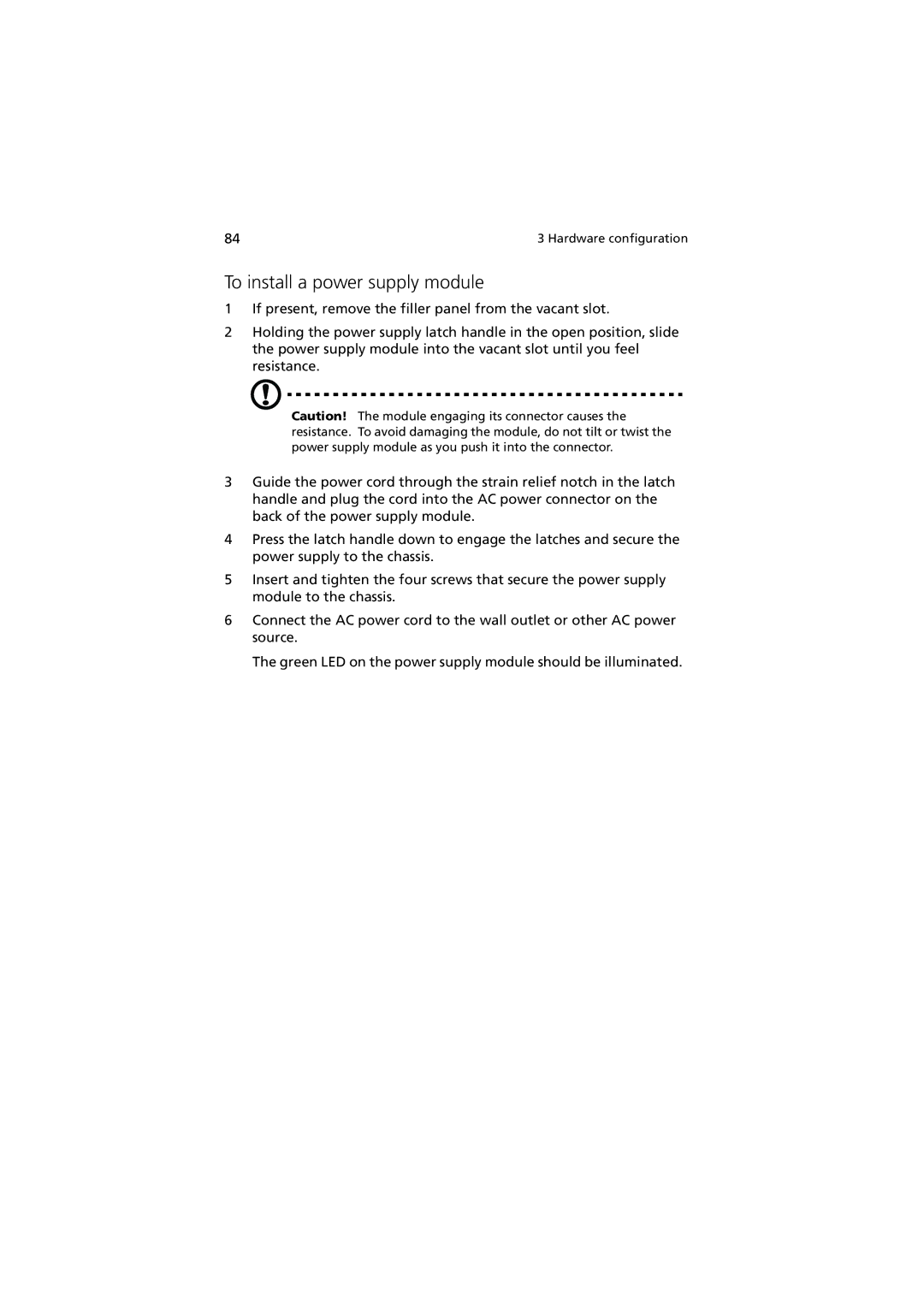 Acer G901 manual To install a power supply module 