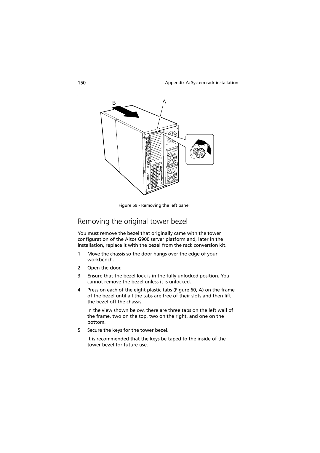 Acer G901 manual Removing the original tower bezel, Removing the left panel 