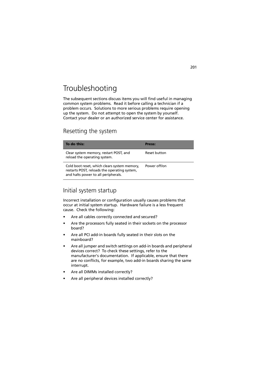 Acer G901 manual Troubleshooting, Resetting the system, Initial system startup, To do this Press 