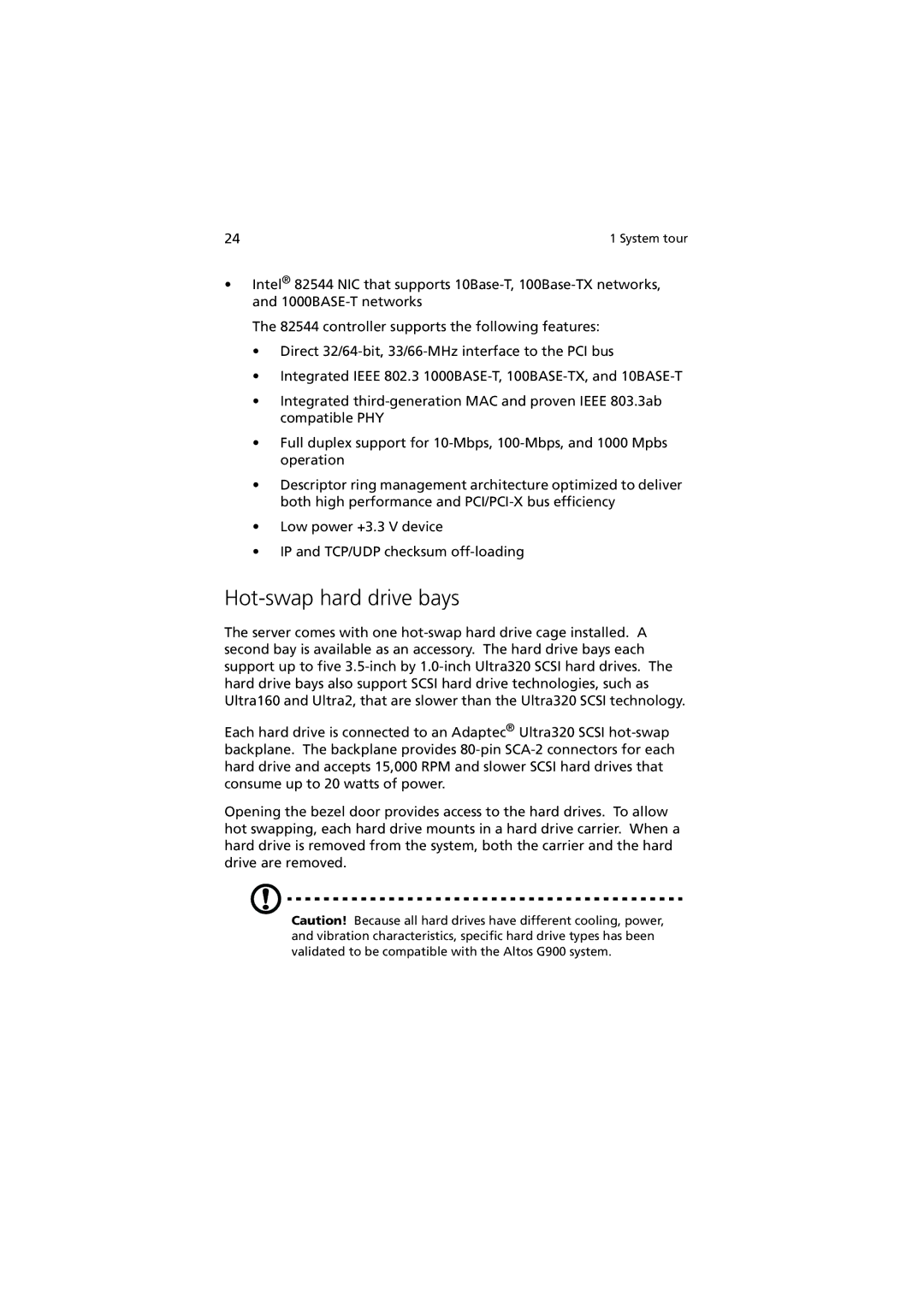 Acer G901 manual Hot-swap hard drive bays 