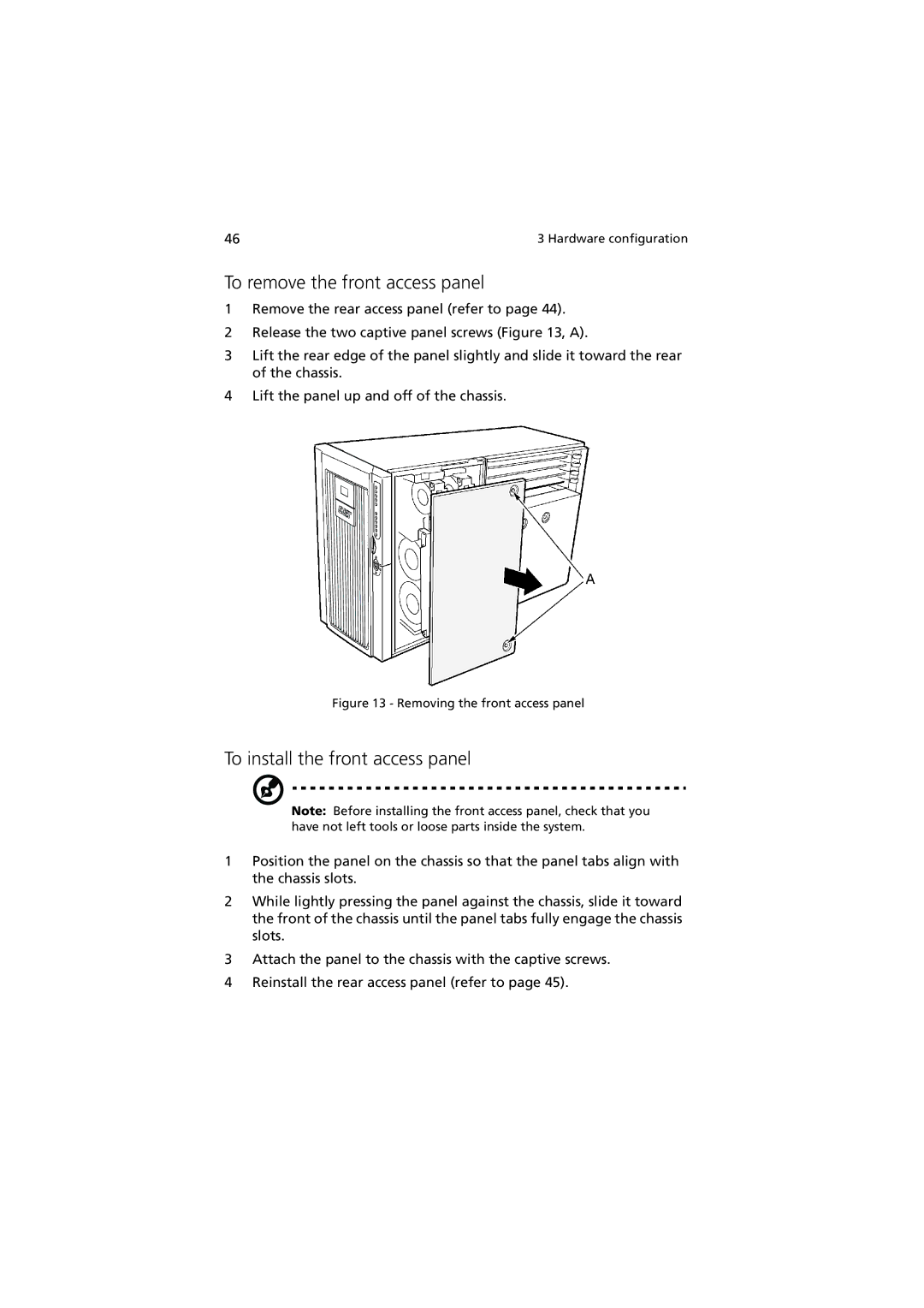 Acer G901 manual To remove the front access panel, To install the front access panel 