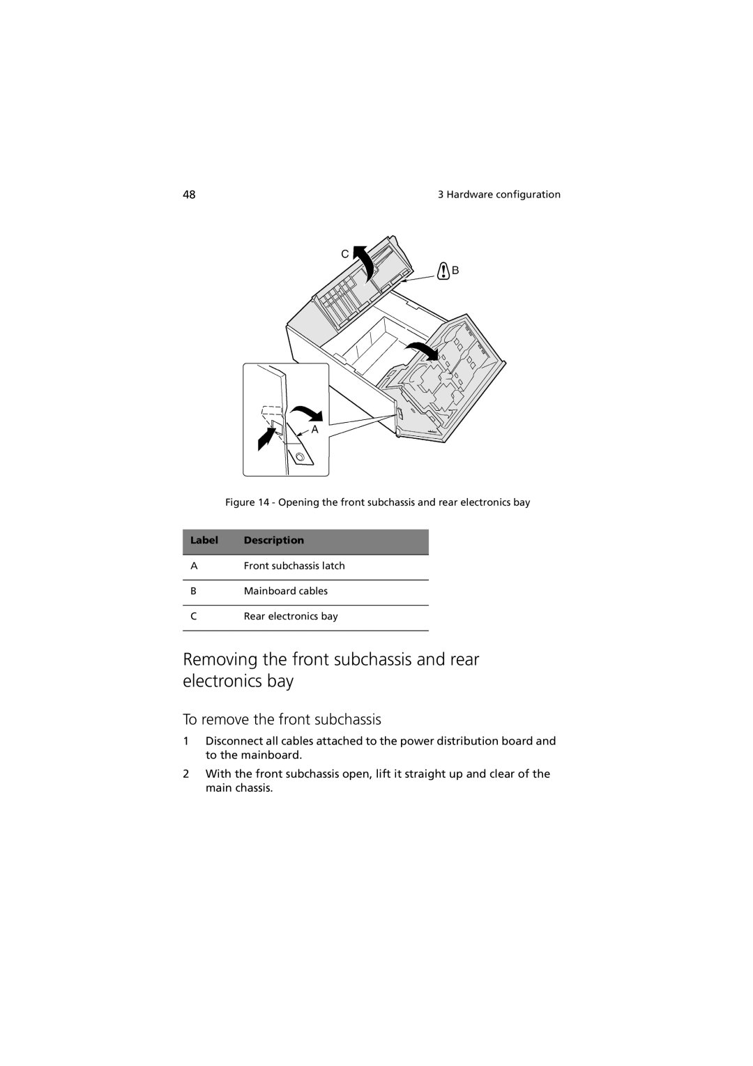 Acer G901 manual Removing the front subchassis and rear electronics bay, To remove the front subchassis 