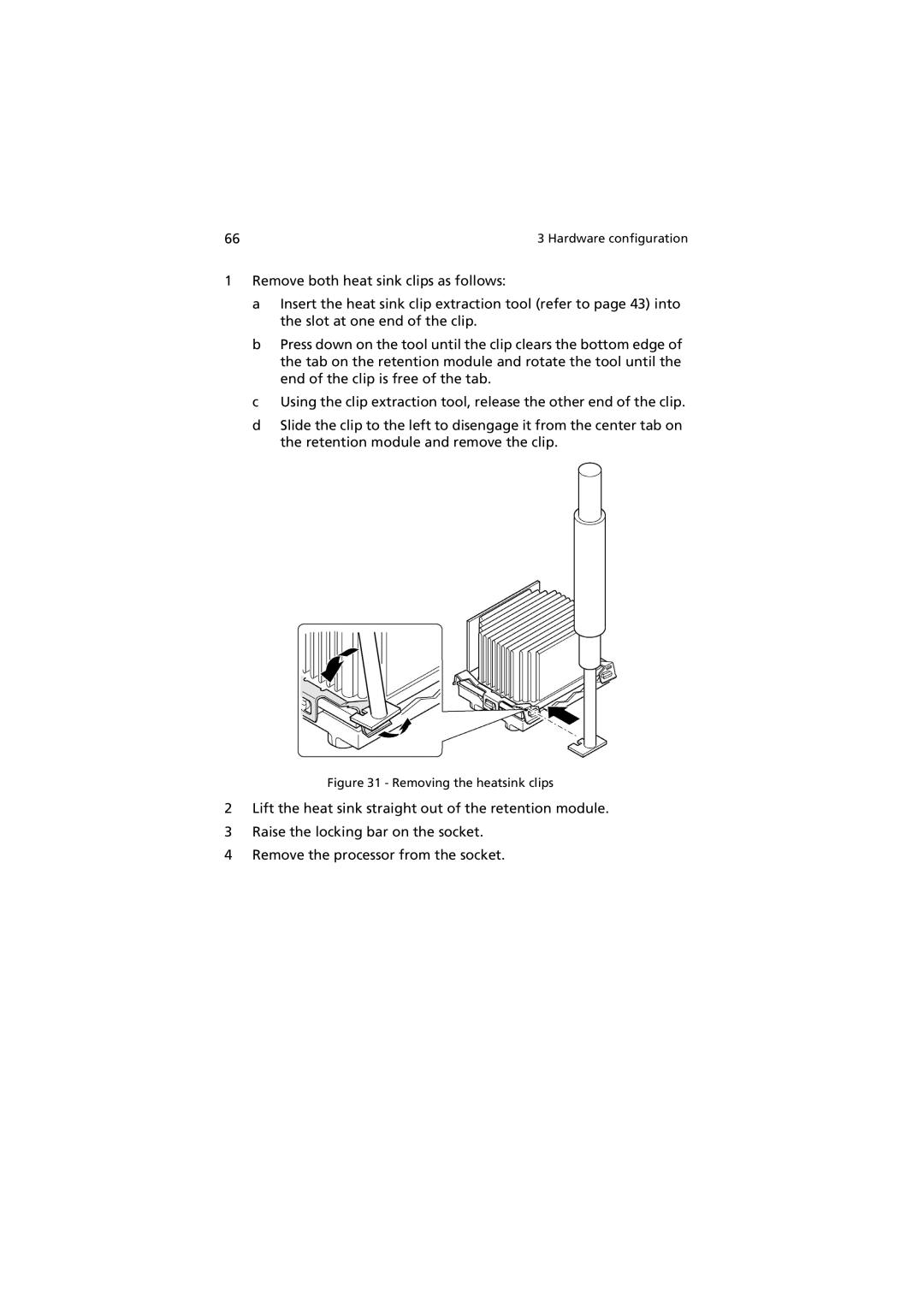 Acer G901 manual Removing the heatsink clips 