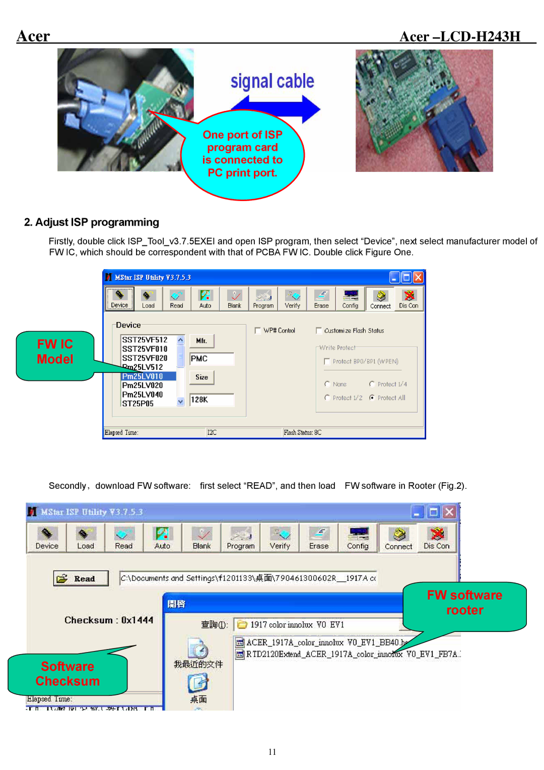 Acer H243H service manual One port of ISP program card is connected to PC print port, Adjust ISP programming 