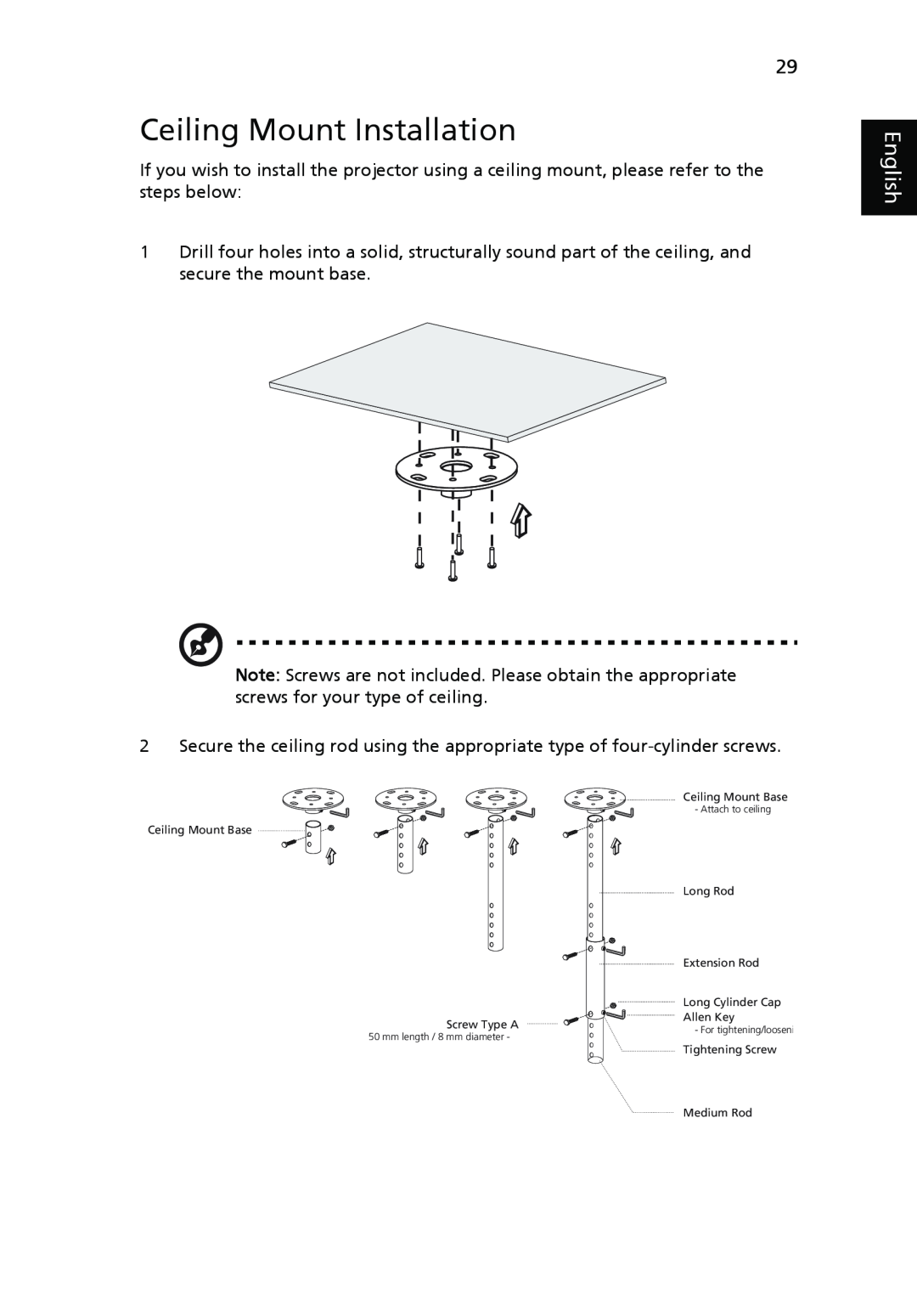 Acer H5350 manual Ceiling Mount Installation, English, Ceiling Mount Base Screw Type A, Tightening Screw, Medium Rod 