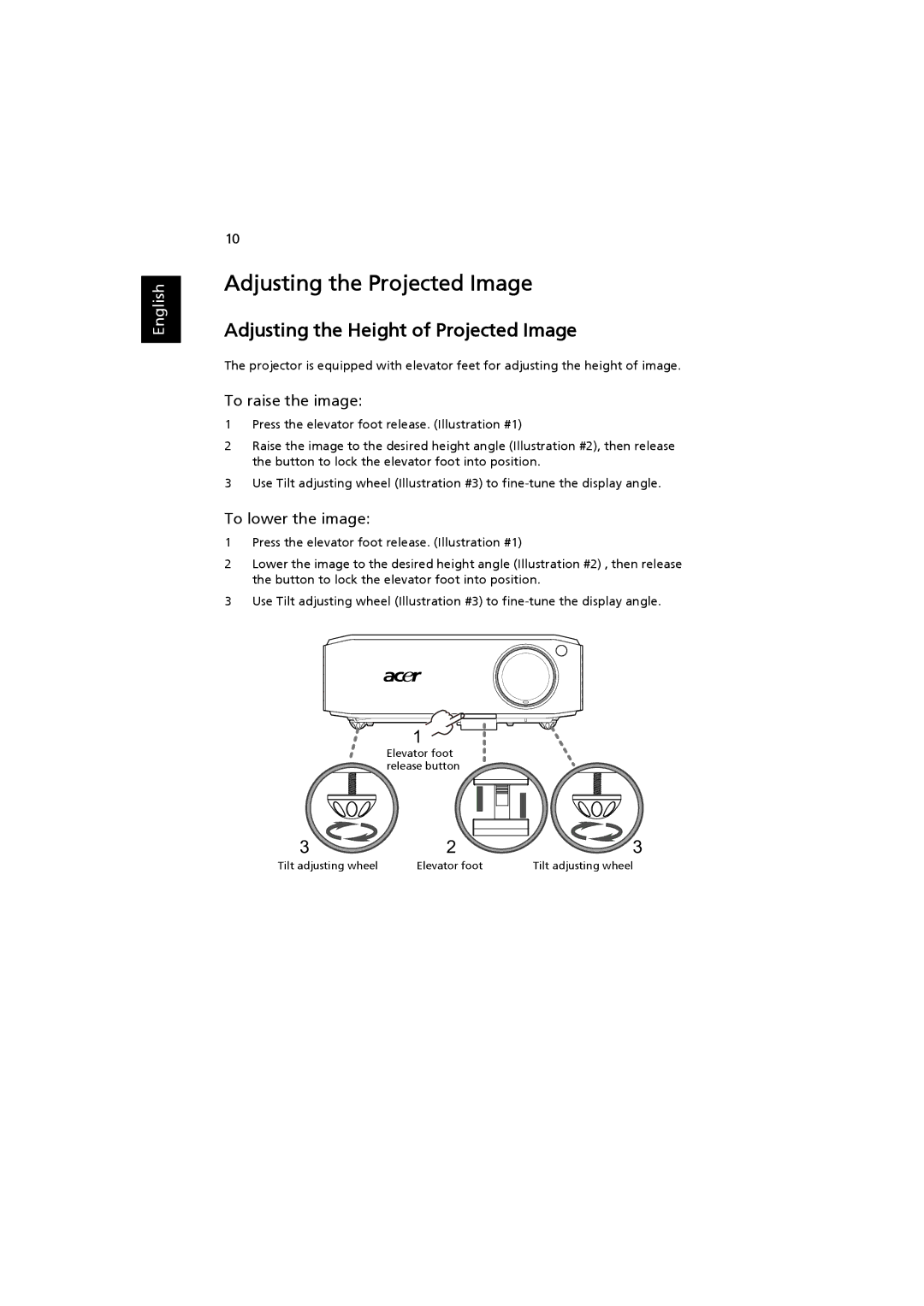 Acer H7530D Series manual Adjusting the Projected Image, Adjusting the Height of Projected Image, To raise the image 